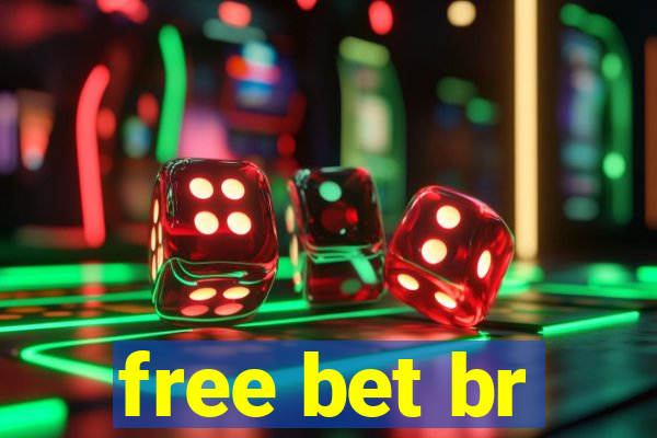 free bet br